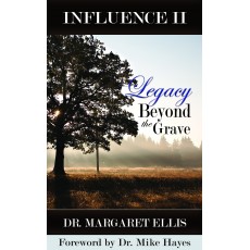 Influence II – Legacy Beyond the Grave (Soft Cover)